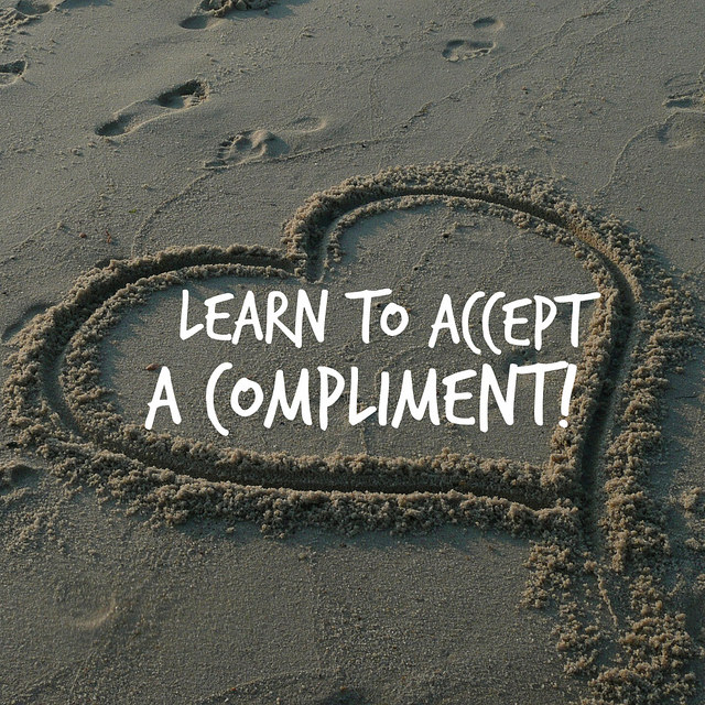 Don T Be Afraid To Accept A Compliment Mom Works It Out By Angela Gillis