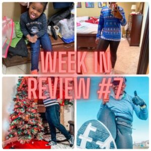 Week in Review #7