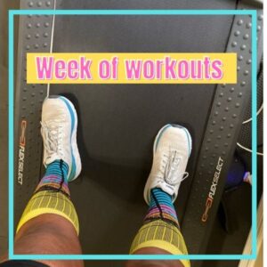 Week of workouts: covid vaccine experience, balancing training, running