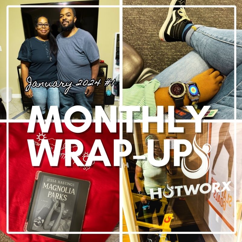 Monthly Wrap-Up #1 January 2024